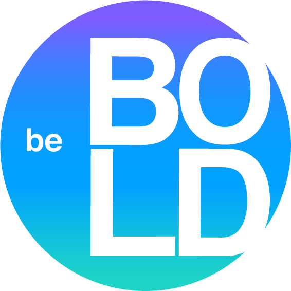 Be Bold